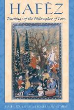 Hafez - Teachings Of The Philosopher Of Love