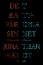Det Rättfärdiga Sinnet - Om Moralens Psykologi