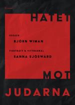Hatet Mot Judarna- Essäer, Porträtt & Vittnesmål