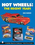 Hot Wheels The Recent Years