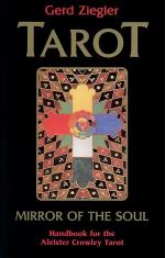 Tarot- Mirror Of The Soul- Handbook For The Aleister Crowley Tarot