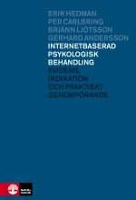 Internetbaserad Psykologisk Behandling - Evidens, Indikation Och Praktiskt Genomförande