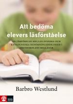 Att Bedöma Elevers Läsförståelse - En Jämförelse Mellan Svenska Och Kanaden