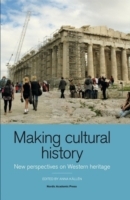 Making Cultural History - New Perspectives On Western Heritage