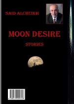 Moon Desire - Stories In Arabic