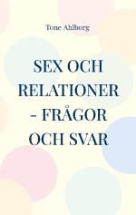 Sex Och Relationer - Frågor Och Svar