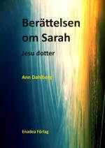 Berättelsen Om Sarah - Jesu Dotter