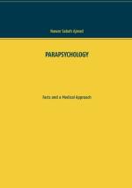 Parapsychology - Facts And A Medical Approach