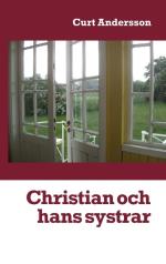 Christian Och Hans Systrar - Christian Och Hans Systrar