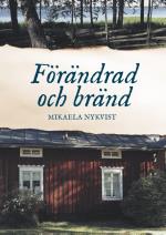 Förändrad Och Bränd - Förändrad Och Bränd