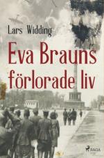 Eva Brauns Förlorade Liv