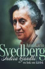 Indira Gandhi - En Bok Om Kärlek