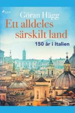 Ett Alldeles Särskilt Land - 150 År I Italien