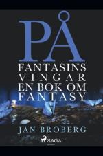 På Fantasins Vingar - En Bok Om Fantasy