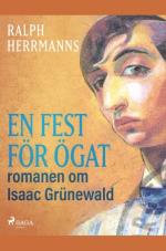 En Fest För Ögat - Romanen Om Isaac Grünewald