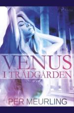Venus I Trädgården