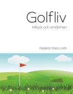 Golfliv - Intryck Och Omdömen