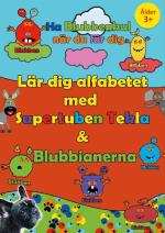 Lär Dig Alfabetet Med Supertuben Tekla & Blubbianerna - Vi Övar Alfabetet,