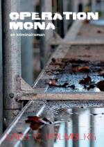 Operation Mona - En Kriminalroman