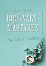 Rockvaktmästaren - En Läkares Berättelse