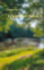 Fyra Årstiders Haiku - Våren