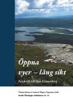 Öppna Vyer - Lång Sikt - Festskrift Till Owe Kennerberg