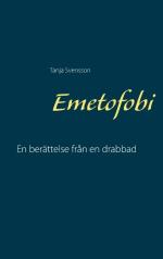 Emetofobi - En Berättelse Från En Drabbad