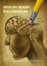 With An Eraser Following Me - Why Don`t I Remember? - An Autistic Woman`s  Musings And Searching For Answers