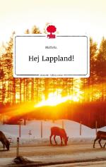 Hej Lappland! - Story.one - Life Is A Story