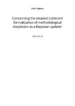 Concerning The Weakest Coherent Formalization Of Methodological Skepticism As A Bayesian Updater