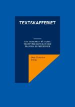 Textskafferiet - Ett Smakprov På Olika Texttyper Kryddat Med Franska Ingredienser