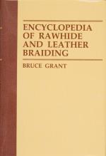 Encyclopedia Of Rawhide And Leather Braiding