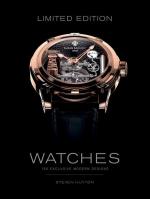 Limited Edition Watches - 150 Exclusive Modern Designs