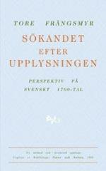 Sökandet Efter Upplysningen - Perspektiv På Svenskt 1700-tal