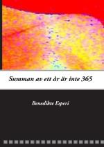 Summan Av Ett År Är Inte 365