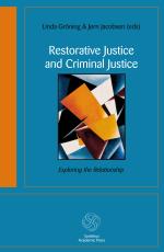 Restorative Justice And Criminal Justice - Exploring The Relationship
