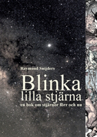 Blinka Lilla Stjärna - En Bok Om Stjärnor Förr Och Nu