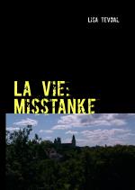 La Vie - Misstanke
