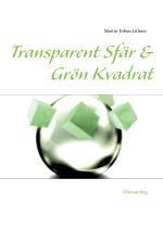 Transparent Sfär & Grön Kvadrat - Och Andra Dikter