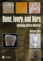 Bone, Ivory, And Horn - Identifying Natural Materials