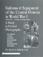 Uniforms & Equipment Of The Central Powers In World War I - Volume Two- Ger