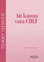 Att Kunna Vara Chef