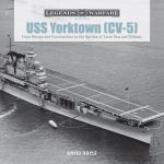 Uss Yorktown - From Design And Construction To The Battles Of Coral Sea And