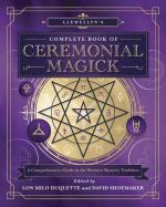Llewellyn`s Complete Book Of Ceremonial Magick