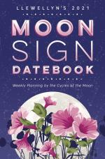 Llewellyn`s 2021 Moon Sign Datebook