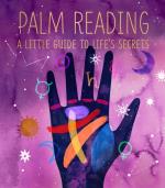 Palm Reading A Little Guide To Life`s Secret