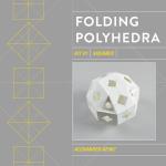Folding Polyhedra - Kit #1, Squares