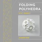 Folding Polyhedra - Kit #2, Triangles