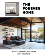 The Forever Home - Designing Houses To Last A Lifetime
