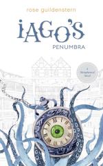 Iago`s Penumbra - A Metaphysical Novel